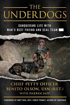 The Underdogs - Olson Usn (Ret, Chief Petty Officer Benito