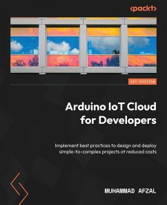 Arduino IoT Cloud for Developers - Afzal, Muhammad