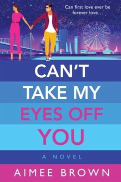 Can't Take My Eyes Off You - Brown, Aimee