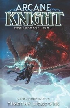 Arcane Knight Book 4 - McGowen, Timothy