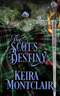 The Scot's Destiny - Montclair, Keira