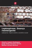 Leptospirose. Doença reemergente