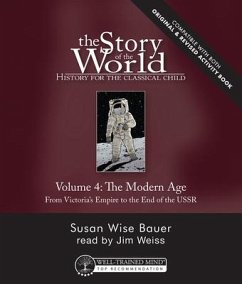 Story of the World, Vol. 4 Audiobook, Revised Edition - Bauer, Susan Wise