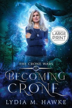 Becoming Crone - Hawke, Lydia M.