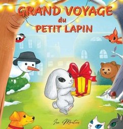 Grand Voyage du Petit Lapin - Martur, Ira