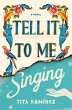 Tell It to Me Singing - Bild 1