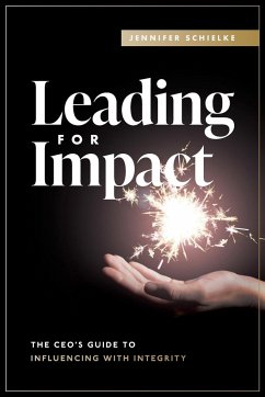 Leading for Impact - Schielke, Jennifer