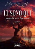 Io sono qui (eBook, ePUB)