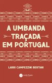 A Umbanda Traçada em Portugal (eBook, ePUB)