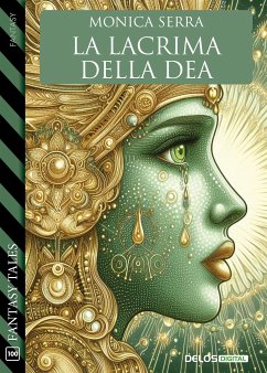 La lacrima della dea (eBook, ePUB) - Serra, Monica