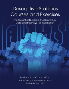 DESCRIPTIVE STATISTICS Course and Exercises - Mbobi, Aimé; Thimothée Mauline, Peggy; Mbobi, Gaëlle