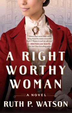 A Right Worthy Woman - Watson, Ruth P