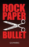 Rock Paper Scissors Bullet