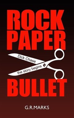 Rock Paper Scissors Bullet - Marks, G R