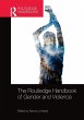 The Routledge Handbook of Gender and... - Bild 1