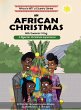 AN AFRICAN CHRISTMAS; A Nigerian... - Bild 1