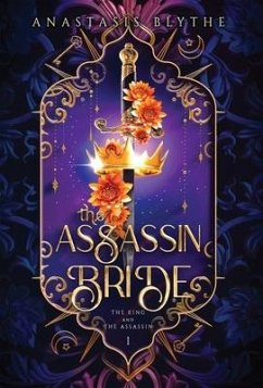 The Assassin Bride - Blythe, Anastasis