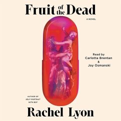 Fruit of the Dead - Lyon, Rachel