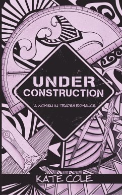 Under Construction - Cole, Kate