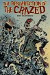 The Resurrection of The Crazed - Bild 1