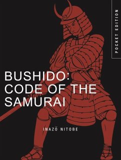 Bushido: Code of the Samurai (Pocket Edition) - Nitobe, Inazo