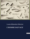 L¿HOMME SAUVAGE
