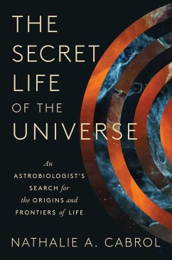 The Secret Life of the Universe - Cabrol, Nathalie A