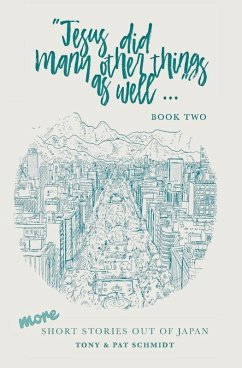 Cover Jesus did many other things as well...BOOK TWO