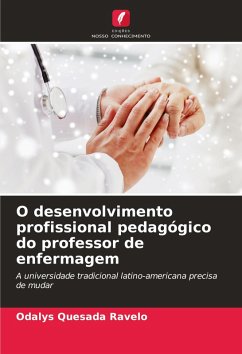 Cover O desenvolvimento profissional pedagógico do professor de enfermagem