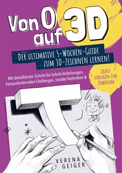Von 0 auf 3D: Der ultimative 5-Wochen-Guide zum 3D-Zeichnen lernen! - Verena Geiger