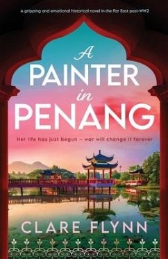 A Painter in Penang - Flynn, Clare
