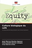 Culture biologique du café