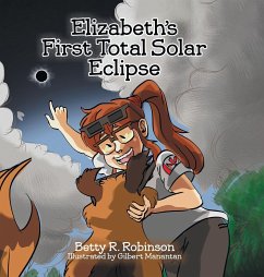 Elizabeth's First Total Solar Eclipse - Robinson, Betty R.