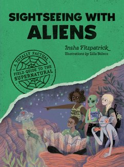 Sightseeing with Aliens - Fitzpatrick, Insha