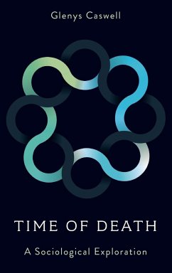 Time of Death - Caswell, Glenys (Independent Social Researcher, UK)