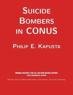 Suicide Bombers in CONUS - Kapusta, Philip E