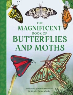 The Magnificent Book of Butterflies and Moths - Taylor, Barbara