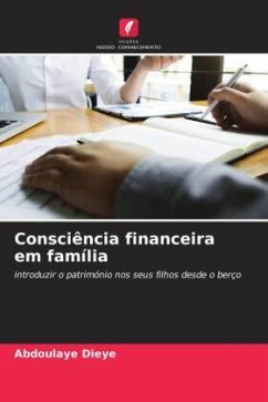 Consciência financeira em família - Dieye, Abdoulaye