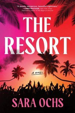 The Resort - Ochs, Sara