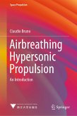 Airbreathing Hypersonic Propulsion (eBook, PDF)