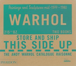 The Andy Warhol Catalogue Raisonné - Printz, Neil;The Andy Warhol Foundation
