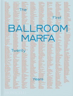 Ballroom Marfa - Lebermann, Virginia; Dorn, Fairfax