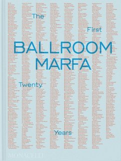 Ballroom Marfa - Lebermann, Virginia; Dorn, Fairfax