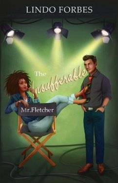 The Insufferable Mr. Fletcher - Forbes, Lindo