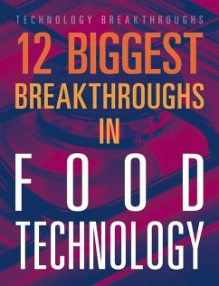 12 Biggest Breakthroughs in Food Technology - Ventura, Marne