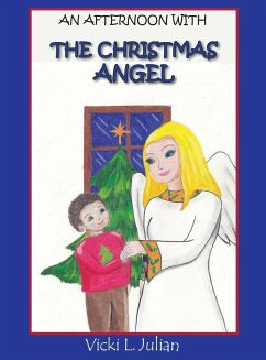 An Afternoon With the Christmas Angel - Julian, Vicki L.