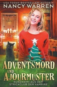 Adventsmord und Ajourmuster - Warren, Nancy