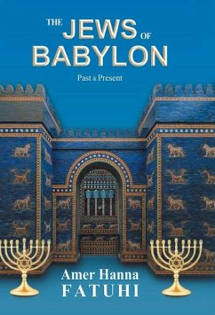 The Jews of Babylon - Fatuhi, Amer Hanna