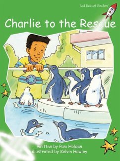 Charlie to the Rescue Big Book Edition - Holden, Pam