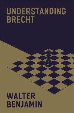 Understanding Brecht - Benjamin, Walter